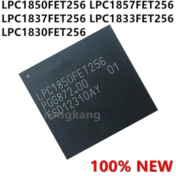 LPC1850FET256 LPC1857FET256 LPC1837FET256 LPC1833FET256 LPC1830FET256 Csomag LBGA-256 KAR mikrokontroller-MCU