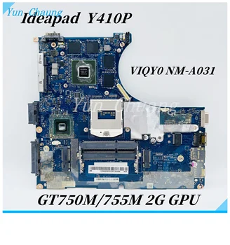 90003625 VIQY0 NM-A031 alaplap A Lenovo Y410P laptop alaplap PGA947 HM87 GPU GT750M/GT755M 2 GB tesztelt, 100% - os munka