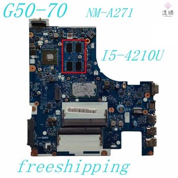 NM-A271 A Lenovo G50-70 Laptop Alaplap I5-4210U CPU 2GB GPU DDR3 Alaplap 100% - a lett Teljesen Munka